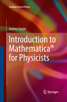 Paperback Introduction to Mathematica(r) for Physicists Book