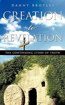 Paperback Creation to Revelation Book