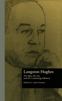 Hardcover Langston Hughes: The Man, His Art, and His Continuing Influence Book