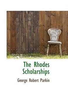 Paperback The Rhodes Scholarships Book
