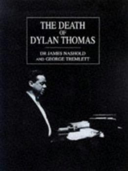 Hardcover The Death of Dylan Thomas Book