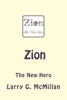 Paperback Zion The New Hero Book
