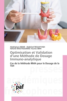 Paperback Optimisation et Validation d'une Méthode de Dosage Immuno-analytique [French] Book
