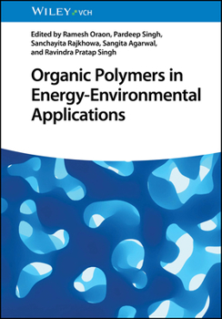 Hardcover Organic Polymers in Energy-Environmental Applications Book