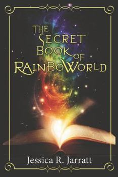 Paperback The Secret Book of RainboWorld Book