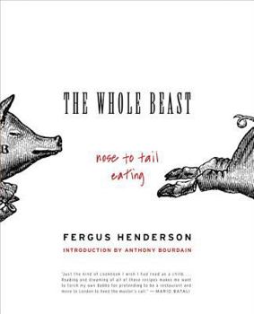 Paperback The Whole Beast: Nose to Tail Eating Book