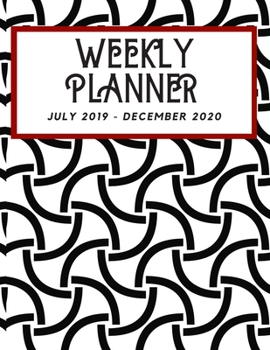 Weekly Planner: Weekly Calendar for Teachers, School Personnel, to Organize Their Academic Year 2019-2020