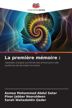 La première mémoire (French Edition)