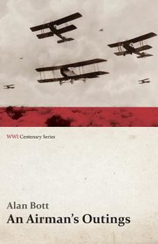 Paperback An Airman's Outings (WWI Centenary Series) Book