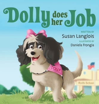 Hardcover Dolly Does Her Job Book
