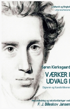 Paperback V?rker i udvalg 1 - Digteren og Kunstkritikeren [Danish] Book