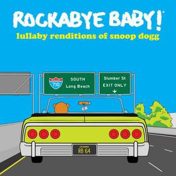 Music - CD Lullaby Renditions Of Snoop Dogg Book