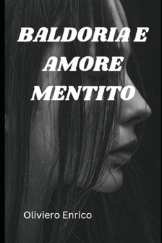 Paperback Baldoria-e-Amore Mentito [Italian] Book