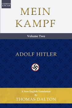 Paperback Mein Kampf (vol. 2): New English Translation Book