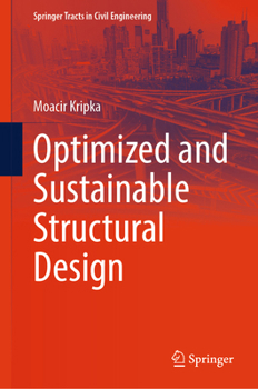 Hardcover Optimized and Sustainable Structural Design Book