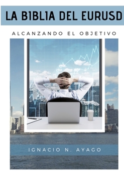 Paperback La Biblia del EURUSD [Spanish] Book