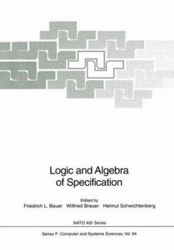 Paperback Logic and Algebra of Specification Book