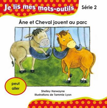 Paperback Âne et Cheval jouent au parc [French] Book