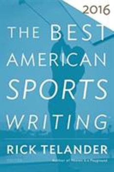 Paperback The Best American Sports Writing 2016 Book