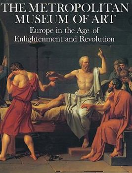 Hardcover Europe in the Age of Enlightenment and Revolution (Metropolitan Museum of Art Series) Book