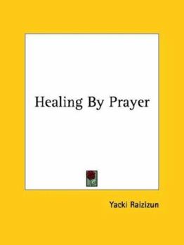 Paperback Healing By Prayer Book