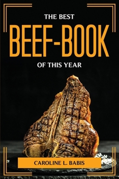 Paperback The Best Beef-Book of This Year Book