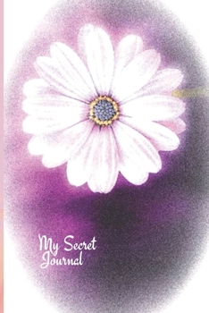 Paperback My Secret Journal: Personal Blank Notebook with Lines for Writing & Journaling, Blossom-style Cover Design, 110 Pages, Size 6 x 9 Inches Book