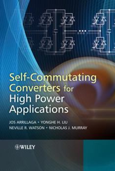 Hardcover Self-Commutating Converters for High Power Applications Book