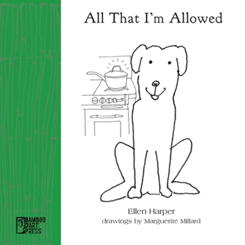 Paperback All That I'm Allowed Book