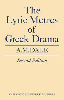 Paperback Lyric Metres of Greek Drama Book