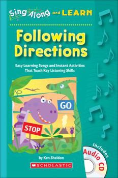Paperback Following Directions: Easy Learning Songs and Instant Activities That Teach Key Listening Skills [With CD] Book