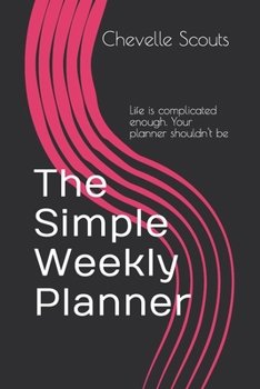 Paperback The Simple Weekly Planner Book