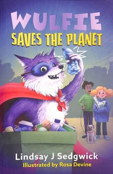 Paperback Wulfie: Saves the Planet Book