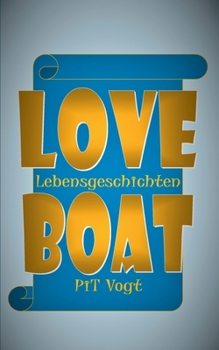 Loveboat (German Edition)