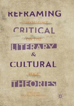 Paperback Reframing Critical, Literary, and Cultural Theories: Thought on the Edge Book