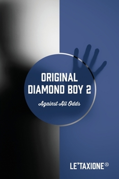 Paperback Original Diamond Boy 2: Against All Odds Book