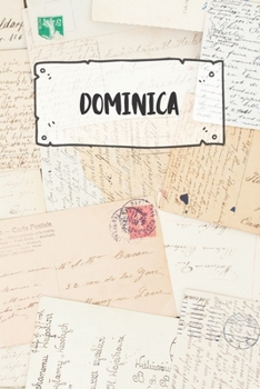 Dominica: Liniertes Reisetagebuch Notizbuch oder Reise Notizheft liniert - Reisen Journal für Männer und Frauen mit Linien (German Edition)