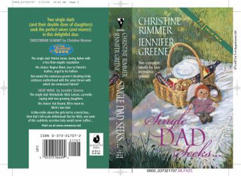 Mass Market Paperback Single Dad Seeks...: Sweetbriar Summit/Heat Wave Book