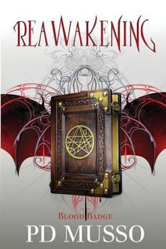 Paperback Reawakening: Blood Badge Book
