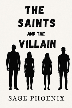 Paperback The Saints and the Villain Book