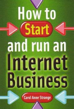 Paperback How to Start and Run an Internet Business Book