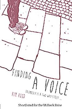 Paperback Finding a Voice: Friendship Is a Two-Way Street Book