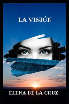 Paperback La Visión [Spanish] Book