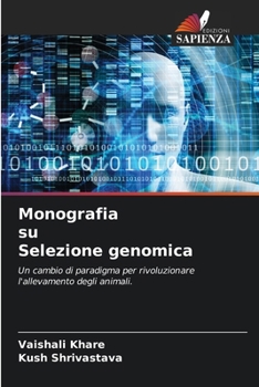 Monografia su Selezione genomica (Italian Edition)