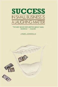 Hardcover Success in Small Business Is a Laughing Matter Book