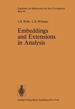 Paperback Embeddings and Extensions in Analysis Book