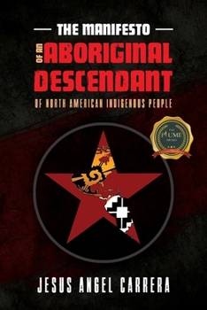 The Manifesto of the Descendant of North American Indigenous People