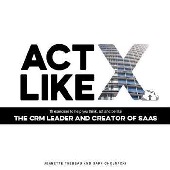 Paperback Act Like X: Salesforce Edition Book