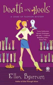 Death on Heels - Book #8 of the Crime of Fashion