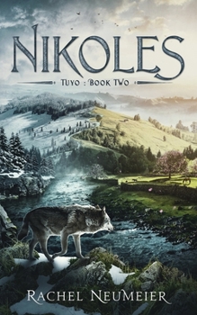 Nikoles - Book #2 of the Tuyo